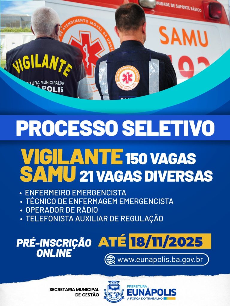 Prefeitura de Eunápolis abre dois Processos Seletivos Simplificados para preenchimento de vagas temporárias