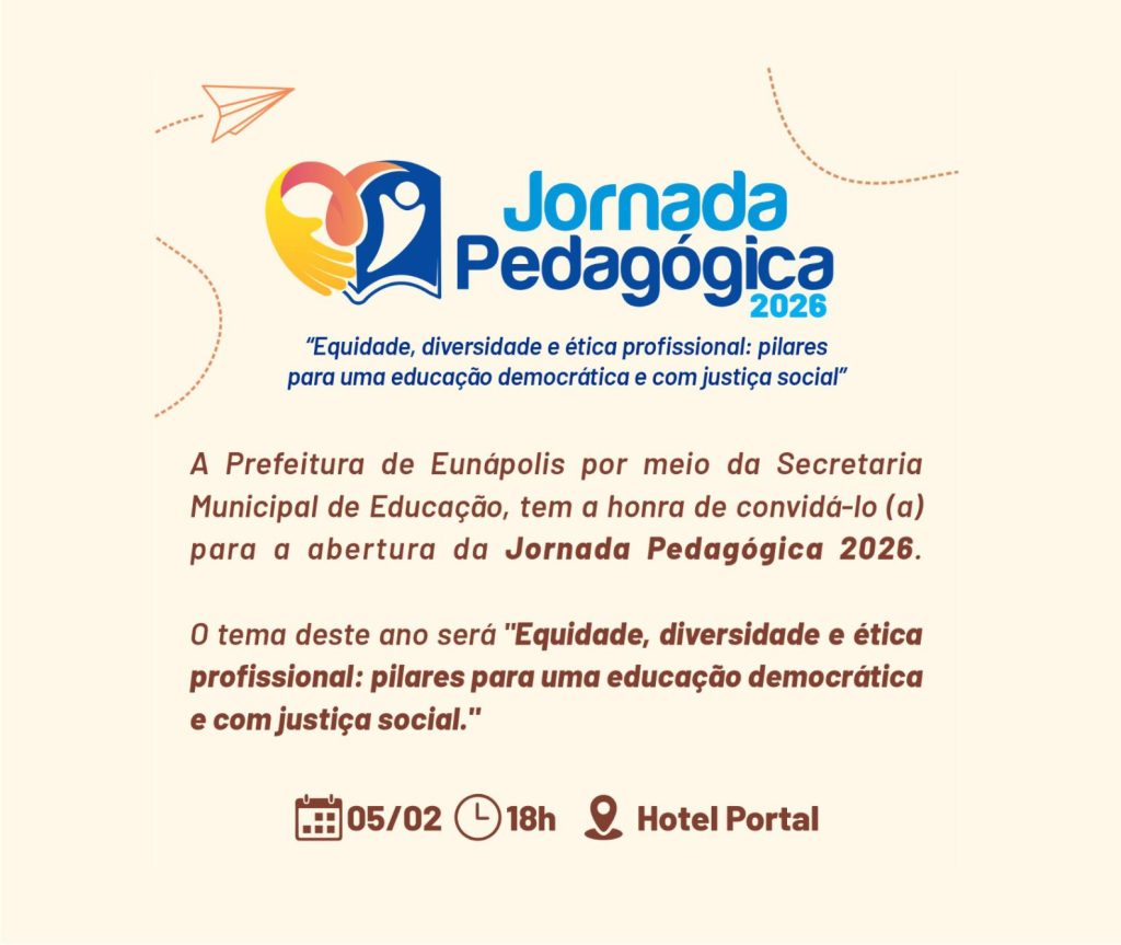 Eunápolis inicia 2026 ano letivo com Jornada Pedagógica nesta quinta-feira (5)