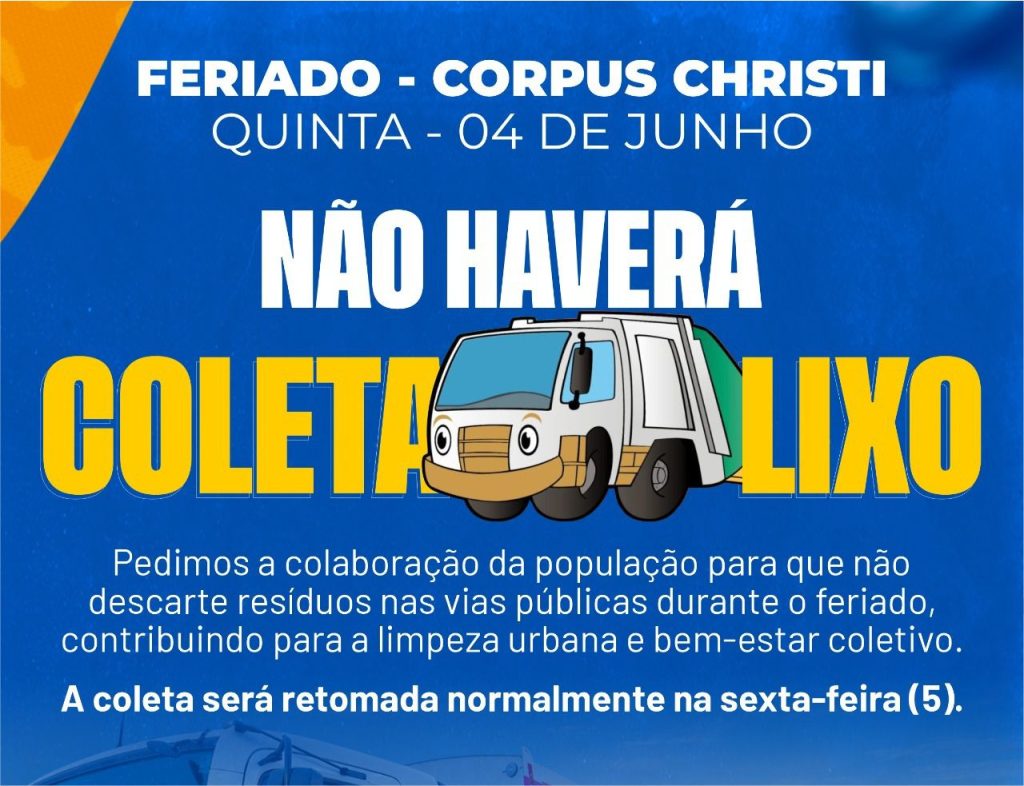 Prefeitura de Eunápolis informa que não haverá coleta de lixo no feriado de Corpus Christi