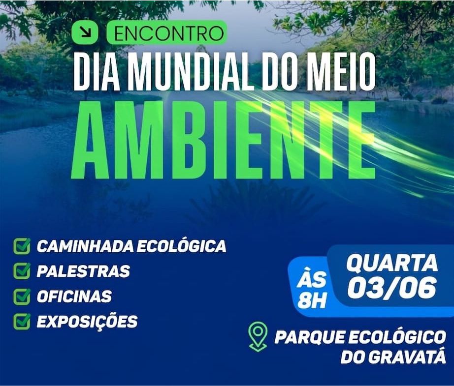 Prefeitura de Eunápolis realiza Semana do Meio Ambiente com ações de conscientização e preservação ambiental