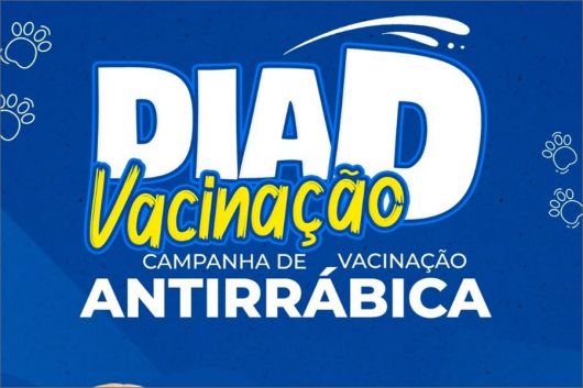 Prefeitura de Eunápolis promove Dia D da Vacinação Antirrábica neste sábado (15)